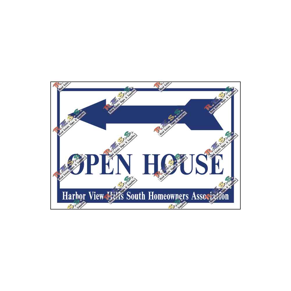Harbor View Hills - Open House Signs