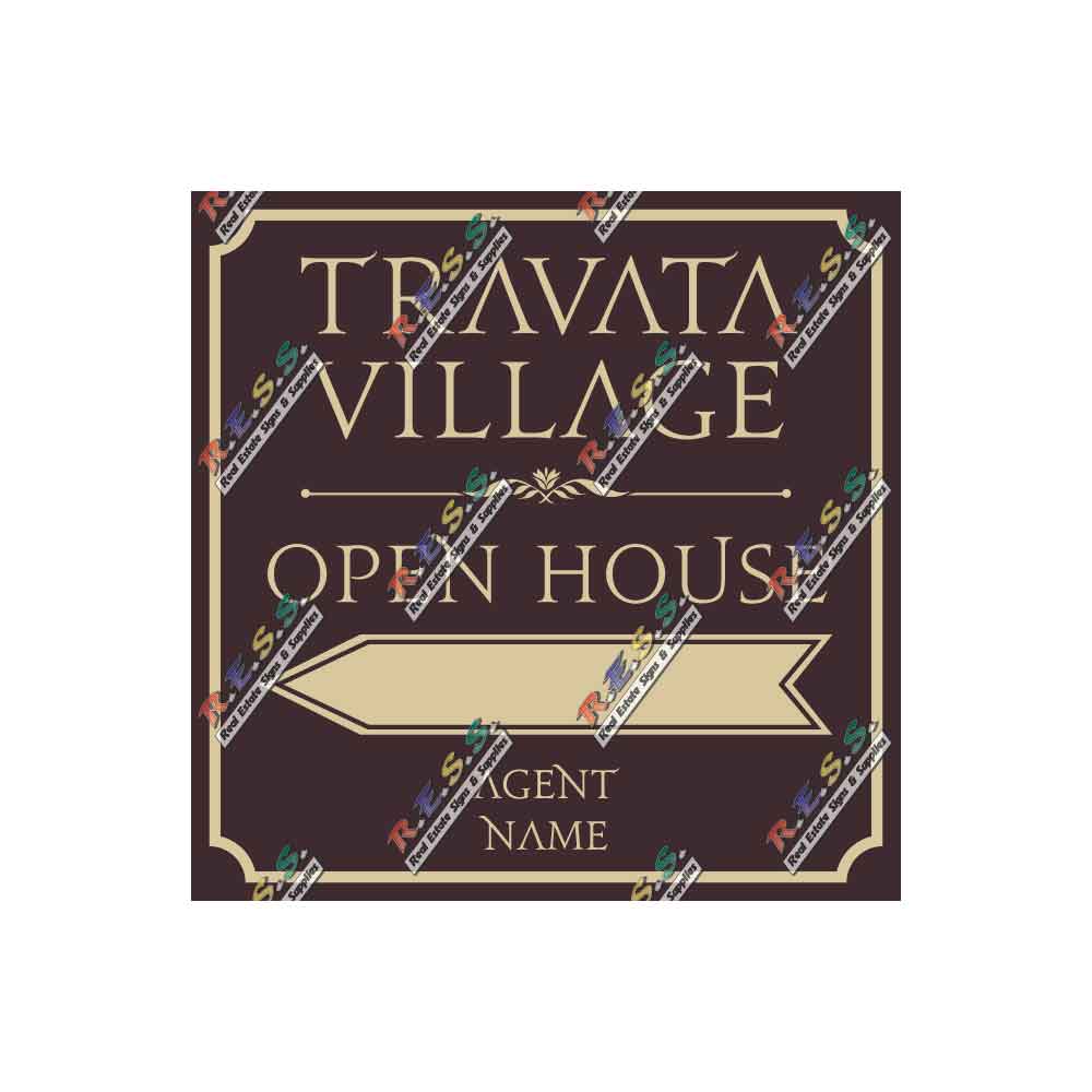 Travata Village - Open House Signs