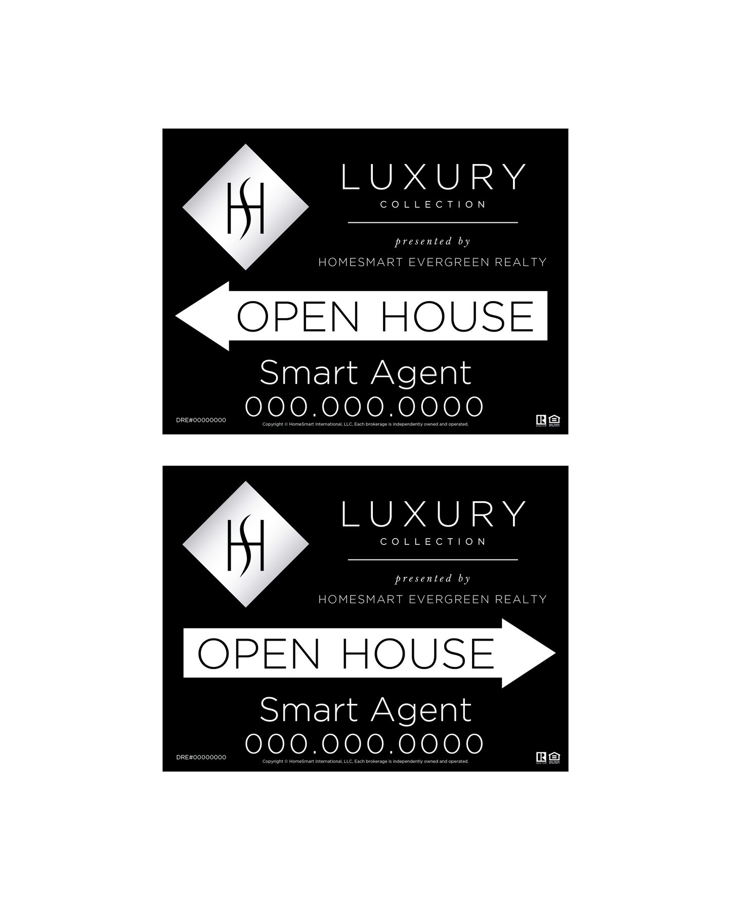 HomeSmart Luxury - Open House Sign | 24x18