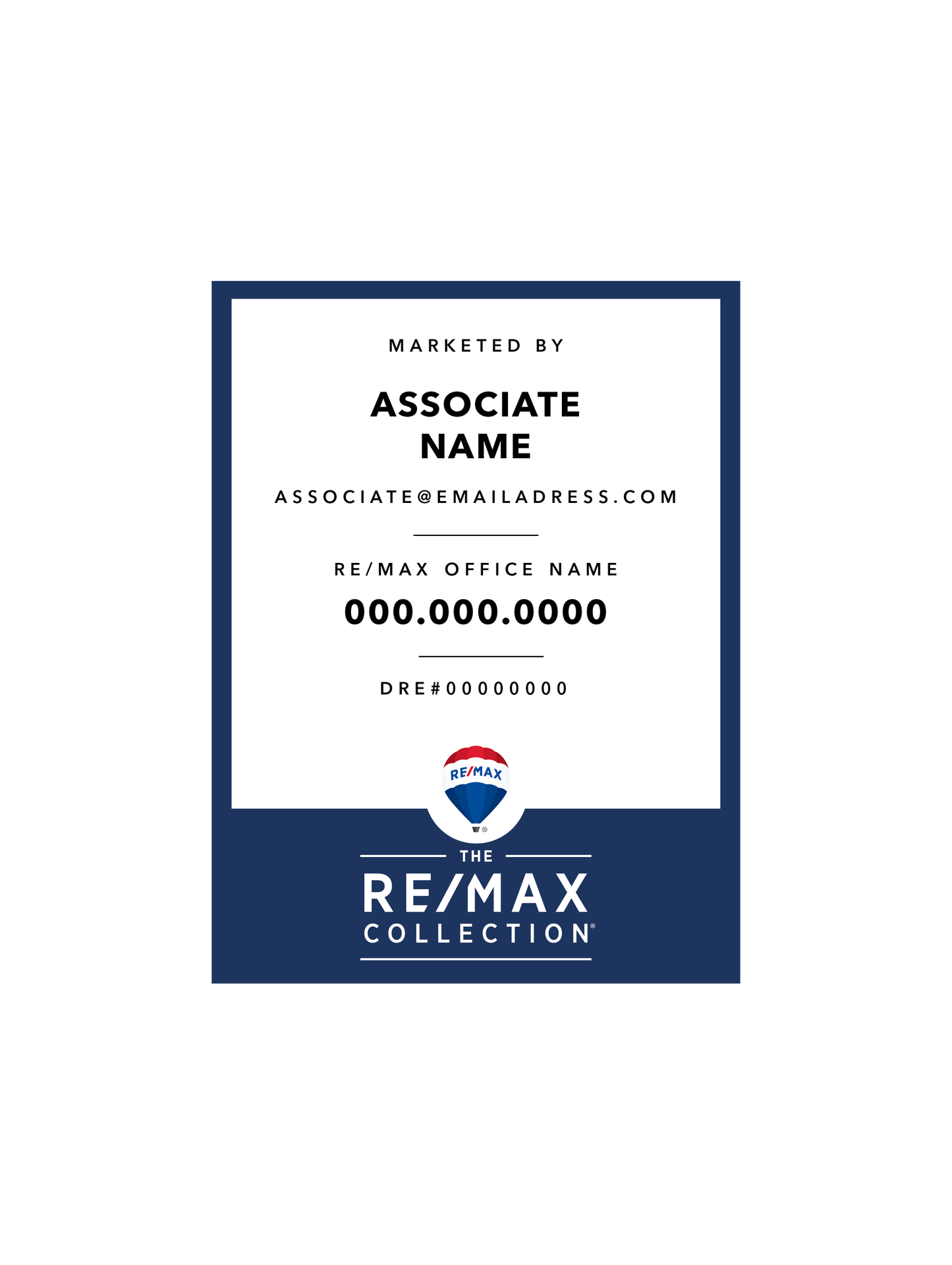 RE/MAX Collection - Listing Sign | 18x24