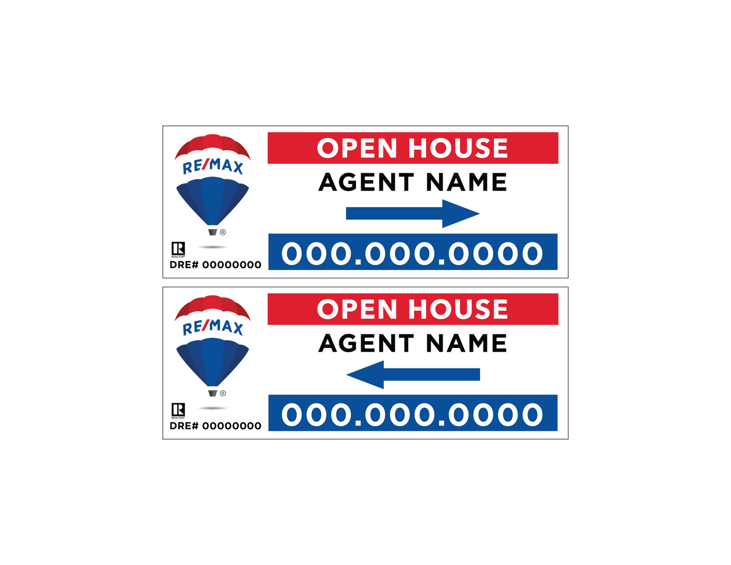 RE/MAX - Open House | 24x9 - R.E.S.S. - Real Estate Signs & Services