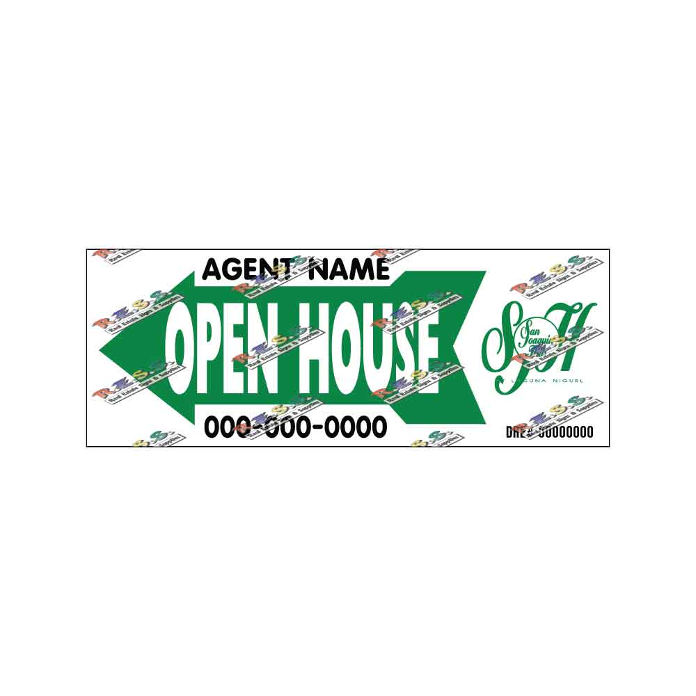 San Joaquin Hills - Open House Signs - R.E.S.S. - Real Estate Signs & Services