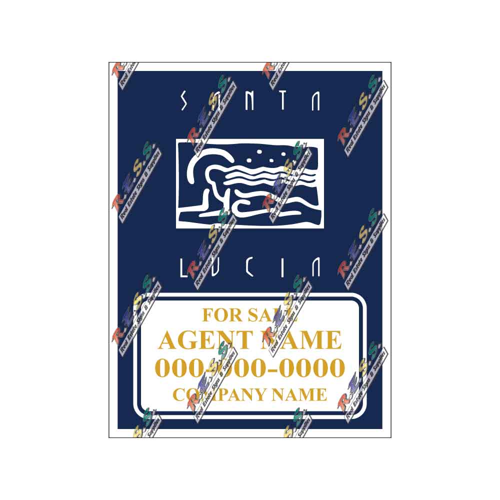 Santa Lucia - Listing Sign - R.E.S.S. - Real Estate Signs & Services