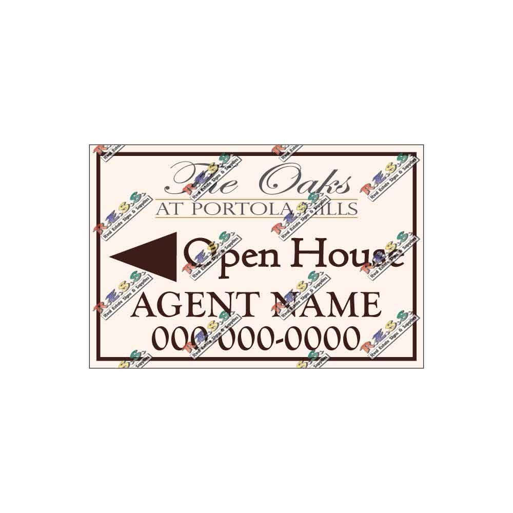 The Oaks at Portola Hills - Open House Signs - R.E.S.S. - Real Estate Signs & Services