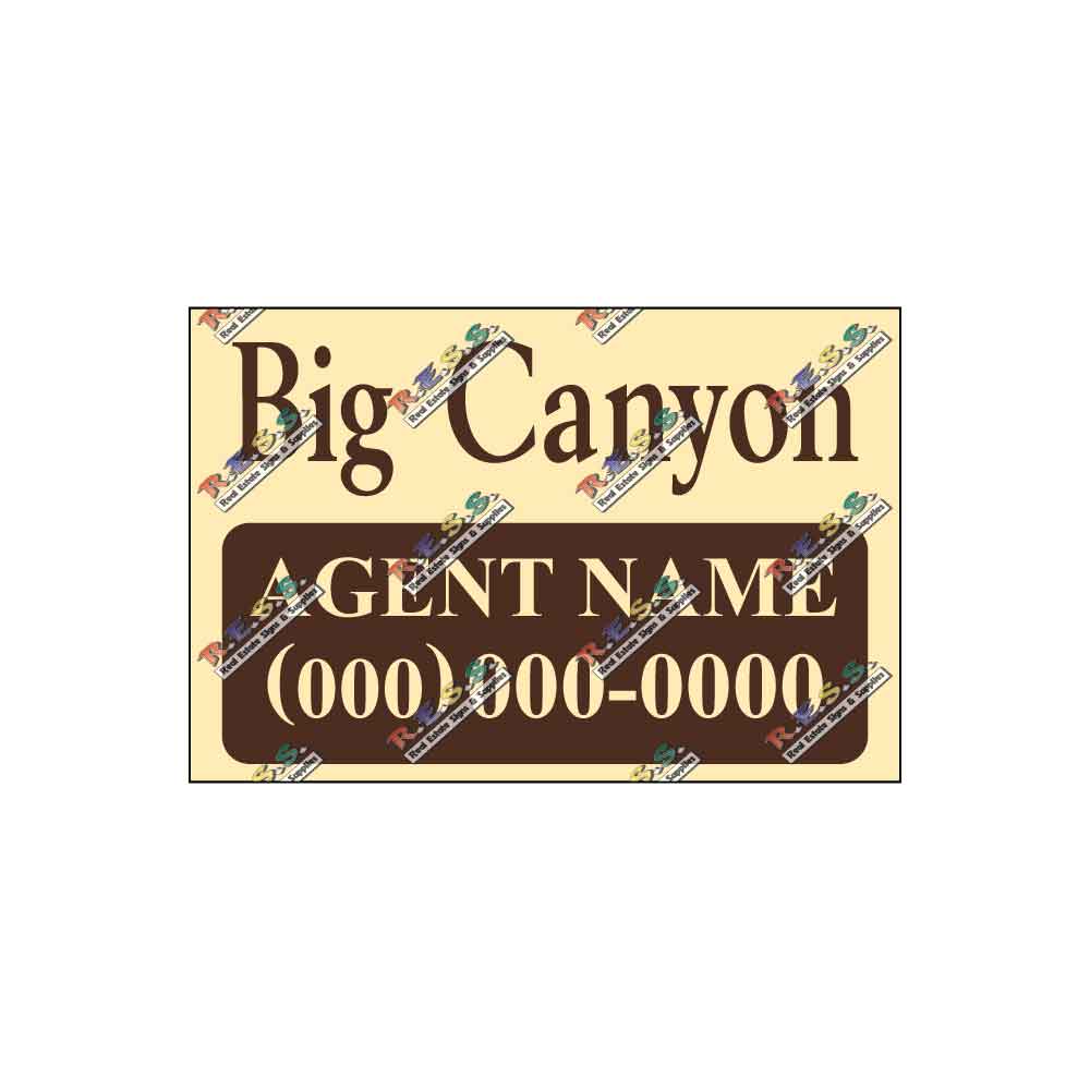 Big Canyon - Listing Sign
