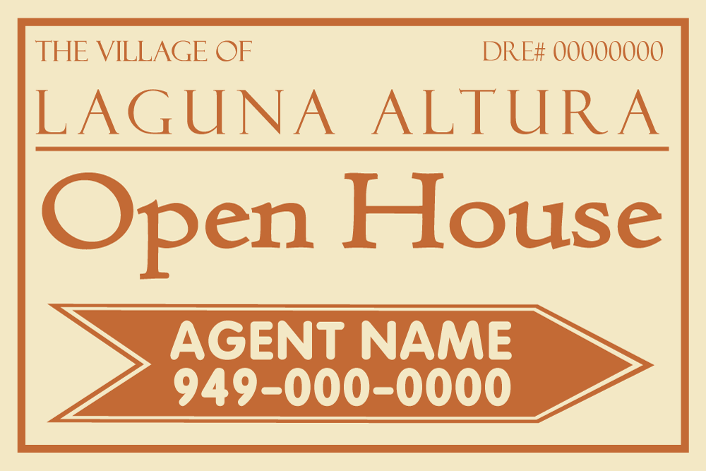 Laguna Altura - Open House Signs