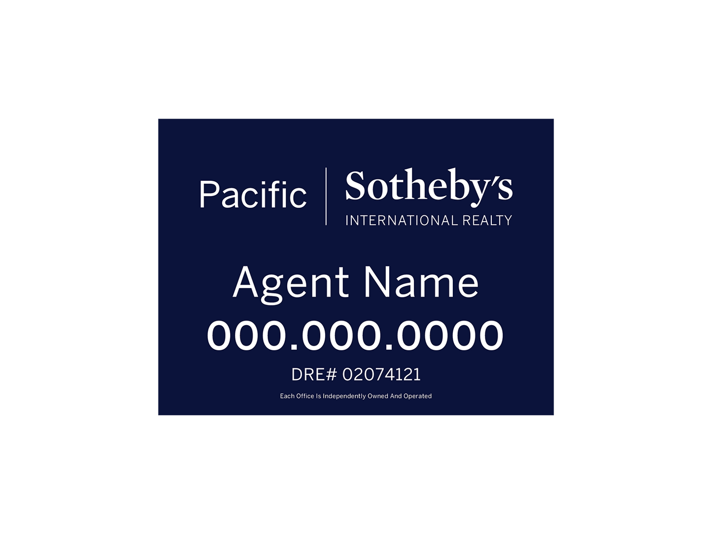 Pacific Sotheby's Listing Sign 24x18