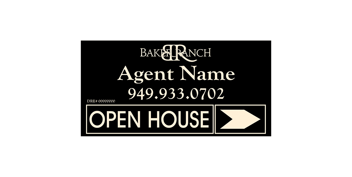 Baker Ranch - Open House Signs