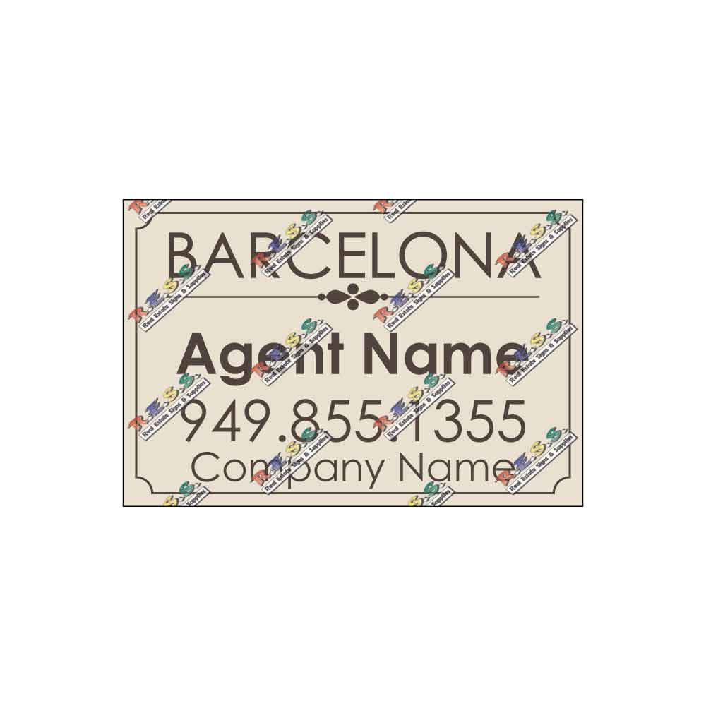 Barcelona - Listing Sign - R.E.S.S. - Real Estate Signs & Services