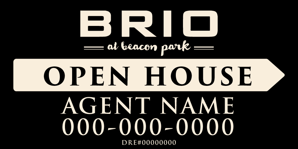 Brio at Beacon Park - Open House Signs - R.E.S.S. - Real Estate Signs & Services