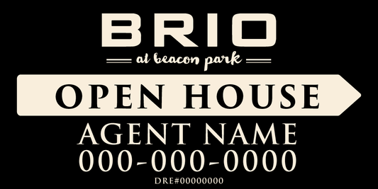 Brio at Beacon Park - Open House Signs - R.E.S.S. - Real Estate Signs & Services