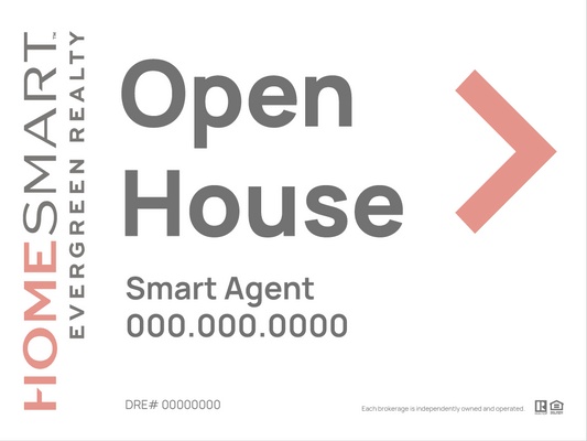 HomeSmart - Open House Sign | 24x18 - R.E.S.S. - Real Estate Signs & Services