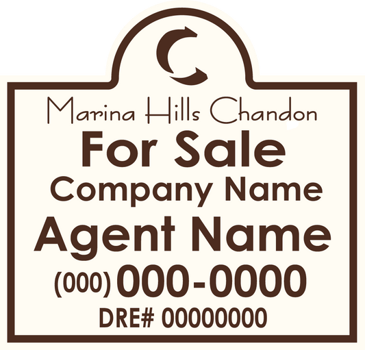 Marina Hills Chandon - Listing Sign - R.E.S.S. - Real Estate Signs & Services