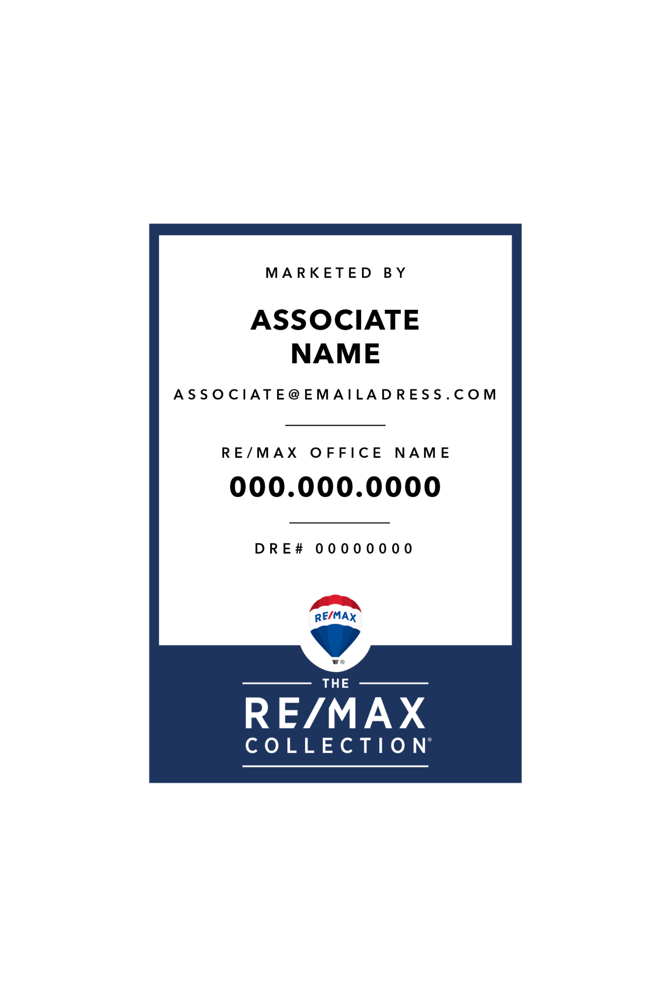 RE/MAX Collection - Listing Sign | 12x18