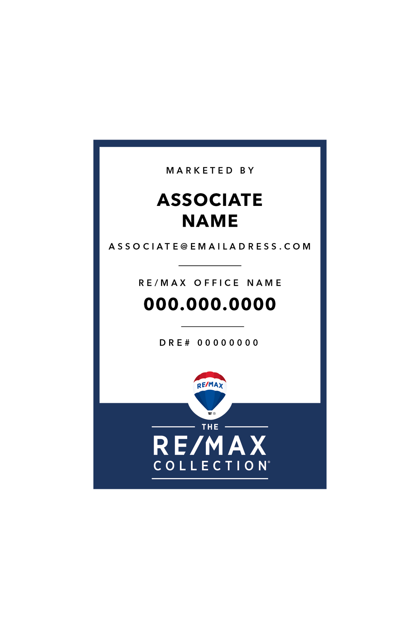 RE/MAX Collection Listing Sign 12x18