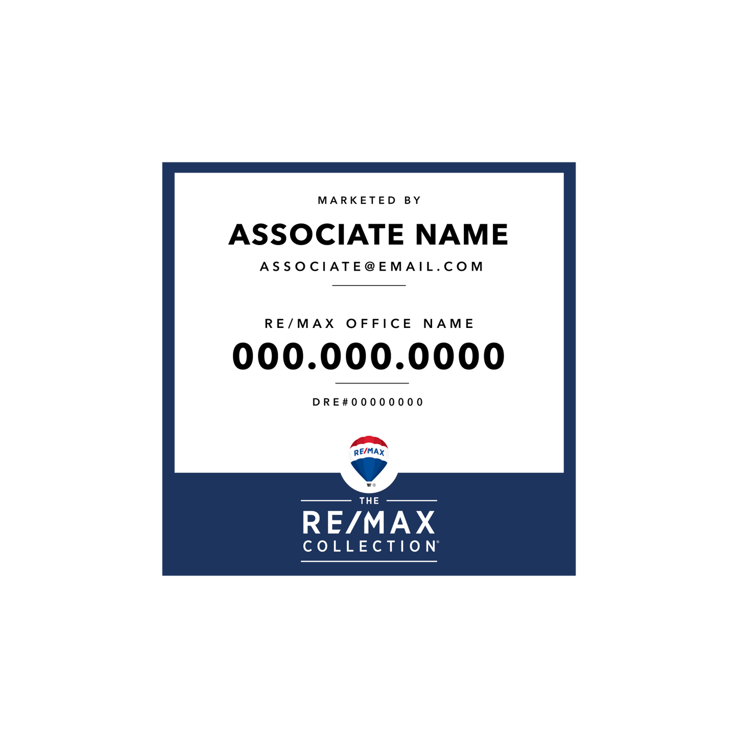 RE/MAX Collection - Listing Sign 24x24 - R.E.S.S. - Real Estate Signs & Services