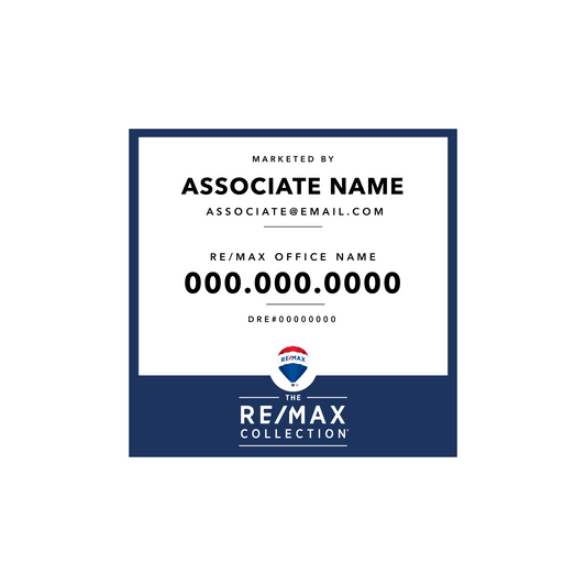 RE/MAX Collection - Listing Sign 24x24 - R.E.S.S. - Real Estate Signs & Services