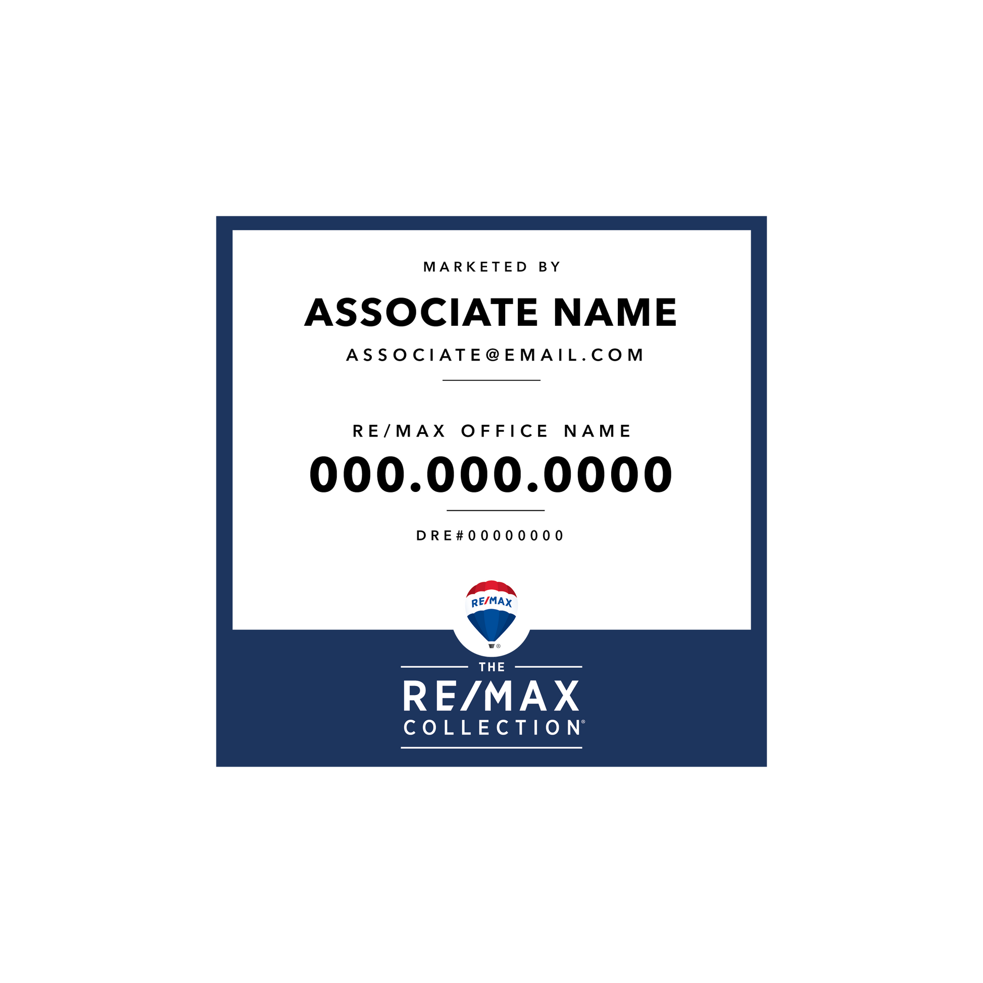 RE/MAX Collection - Listing Sign 24x24