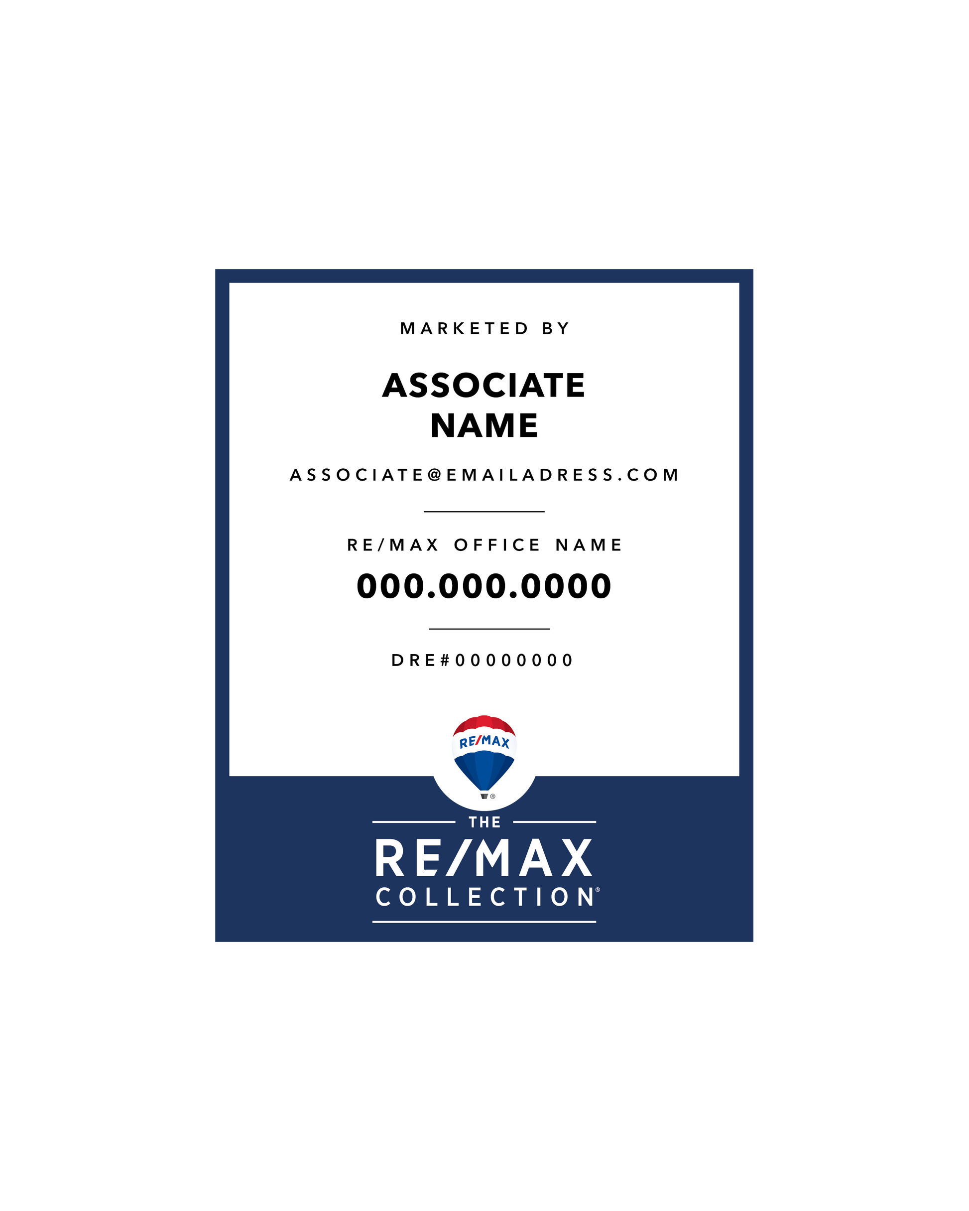 RE/MAX Collection - Listing Sign | 24x30