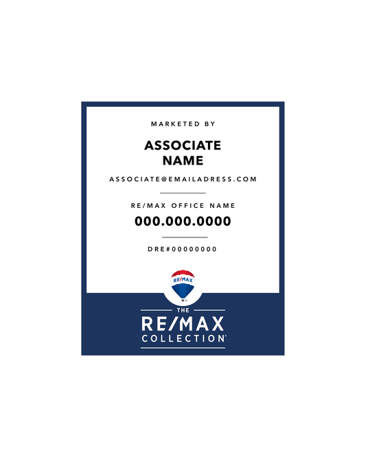 RE/MAX Collection Listing Sign 24x30