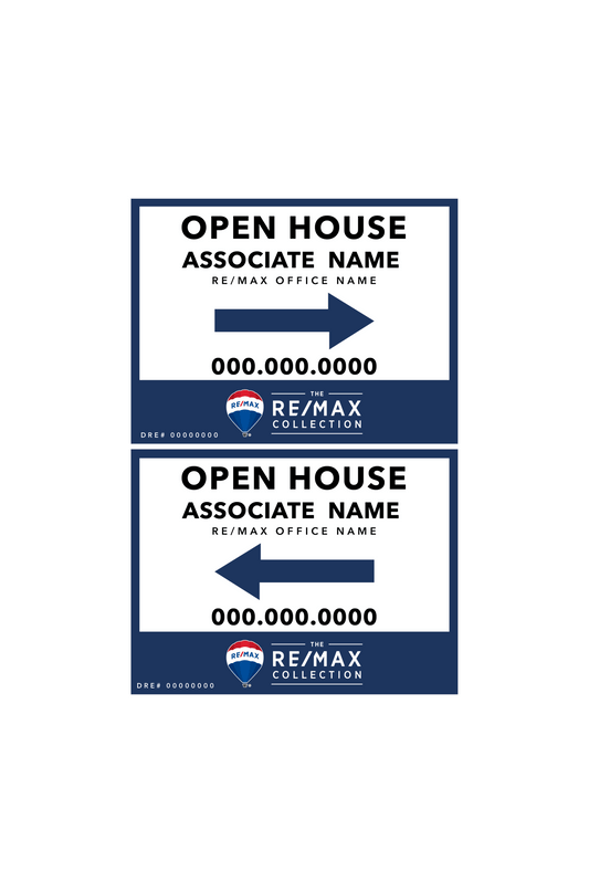 RE/MAX Collection - Open House | 24x18 - R.E.S.S. - Real Estate Signs & Services