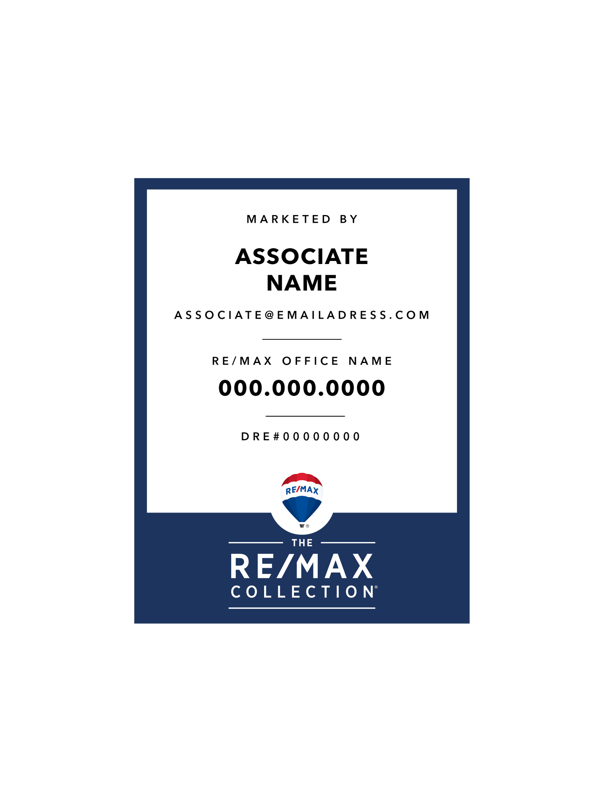 RE/MAX Collection - Listing Sign | 18x24