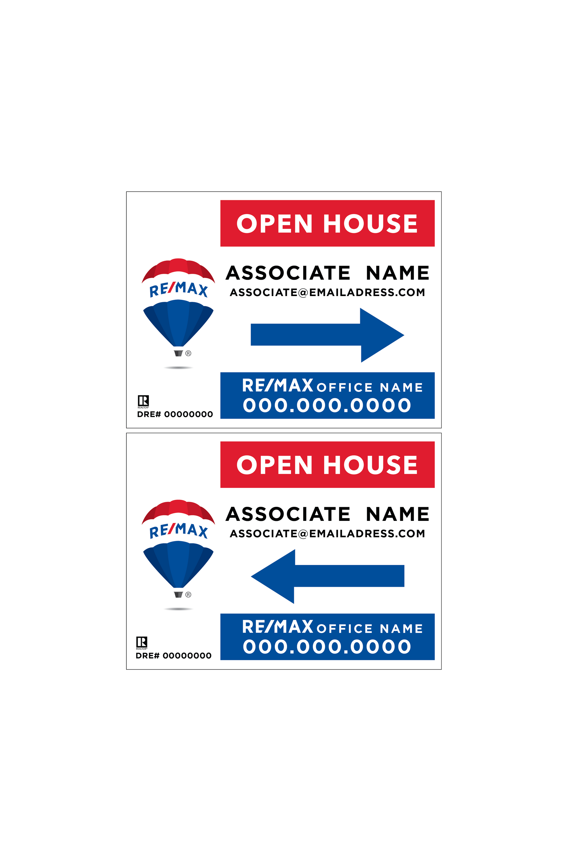 RE/MAX - Open House | 24x18